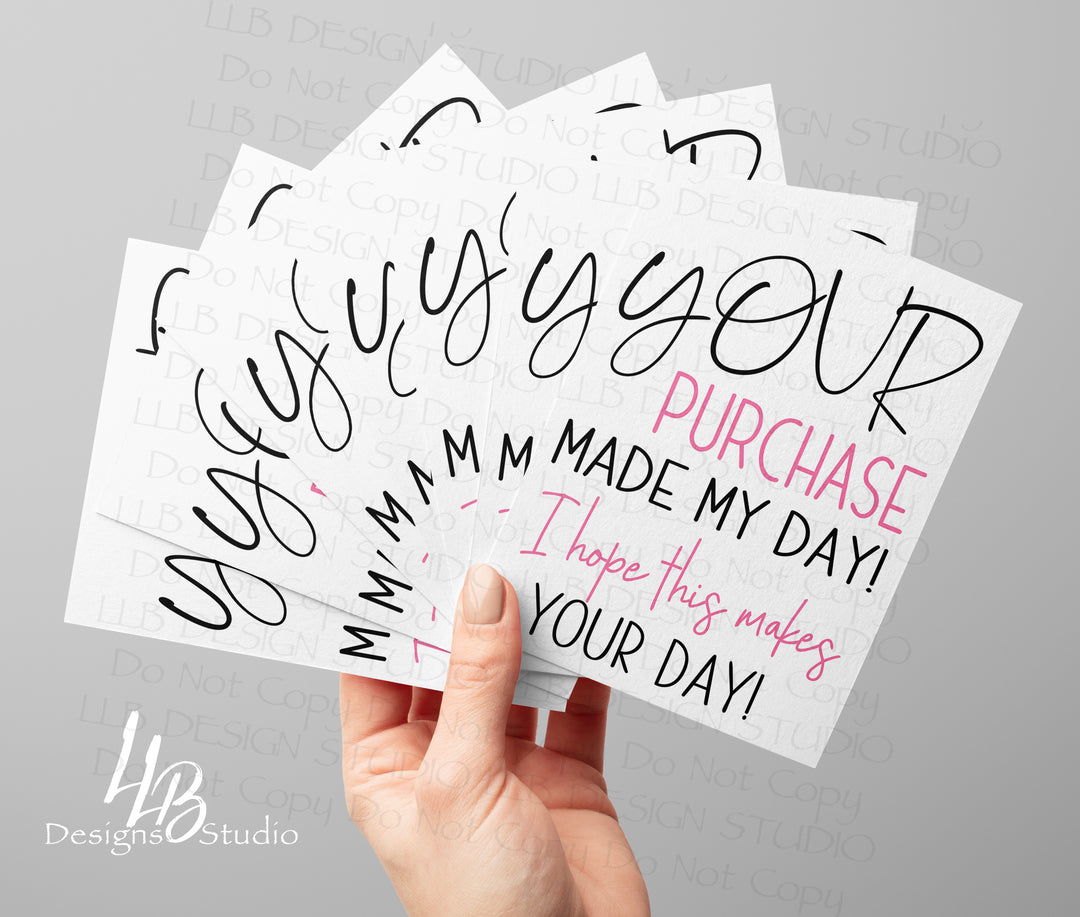 Packaging Insert | Your Purchase Made My Day | Card Number: TY33 | Ready To Ship