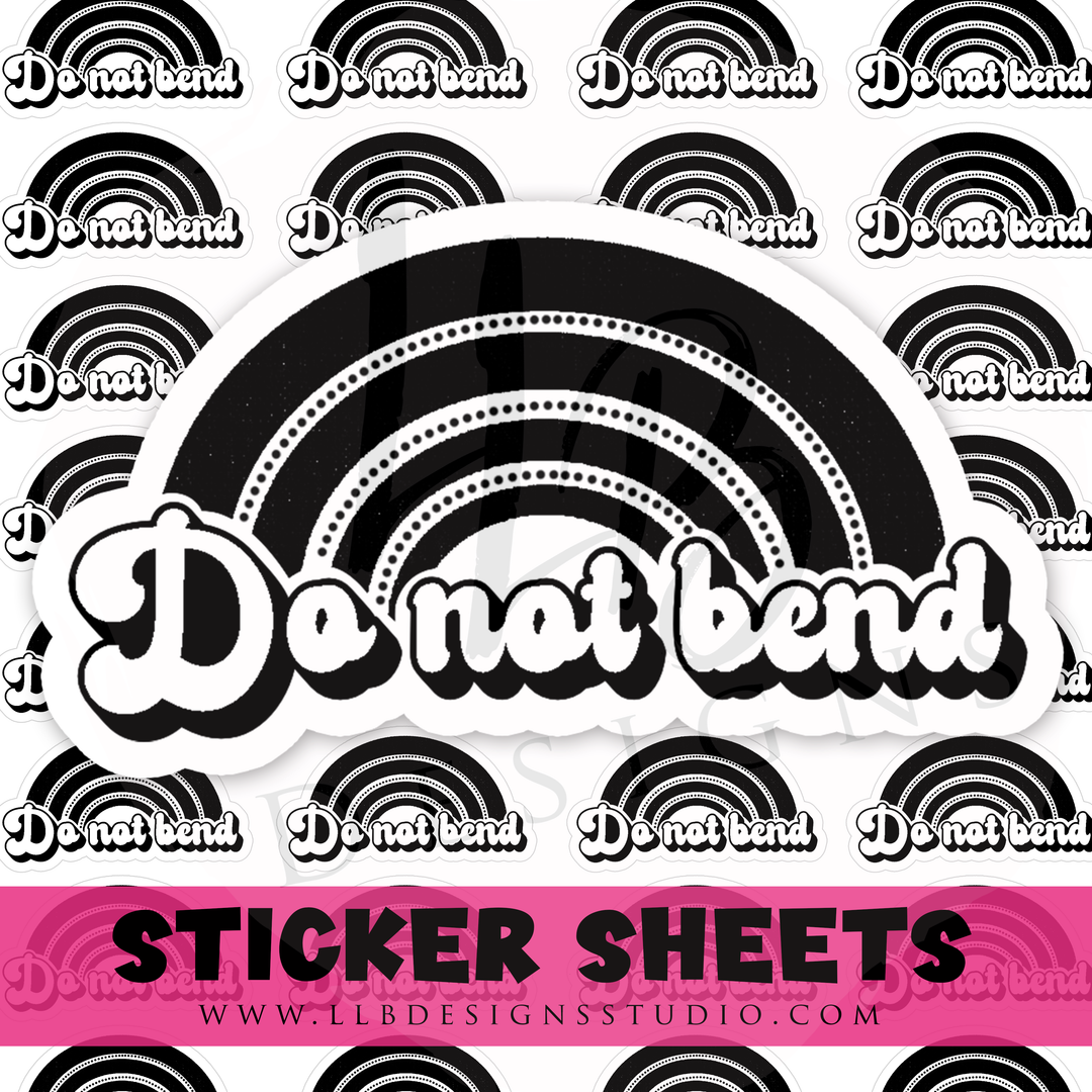 B& W Sticker - Do Not Bend | Packaging Stickers | Business Branding | Small Shop Stickers | Sticker #: S0444 | Ready To Ship