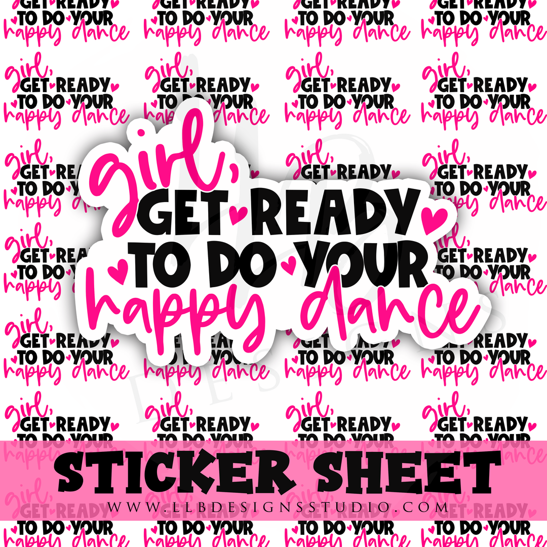 Girl Get Ready To Do | Packaging Stickers | Business Branding | Small Shop Stickers | Sticker #: S0302 | Ready To Ship