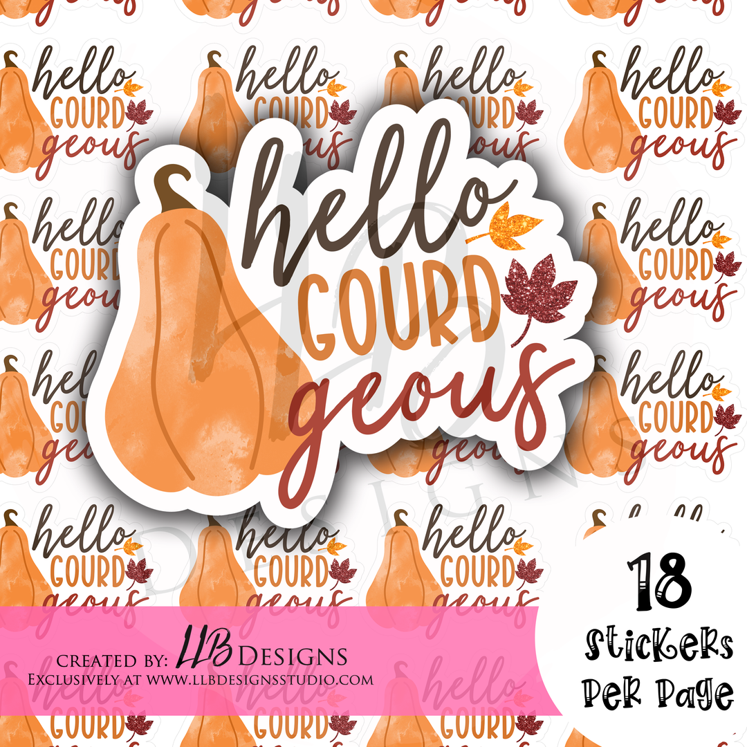 Hello Gourd Geous | Packaging Stickers | Business Branding | Small Shop Stickers | Sticker #: S0204 Ready To Ship