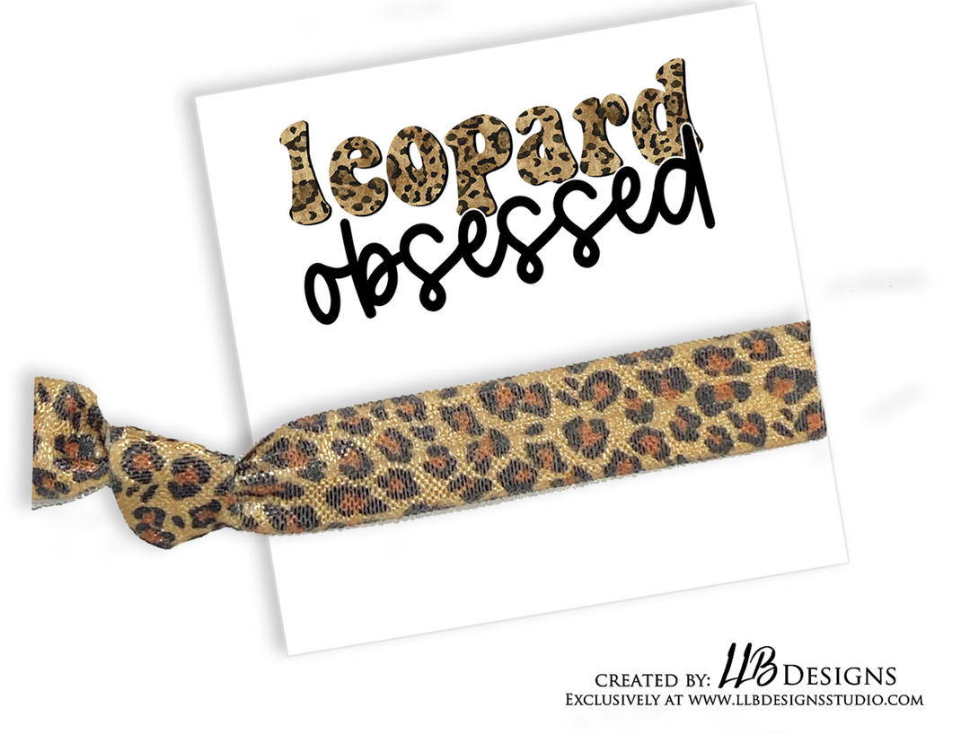 HAIR TIE CARDS ONLY! | Leopard Obsessed - Hair Tie Card | 10 or 25 Cards | SKU: HTC05