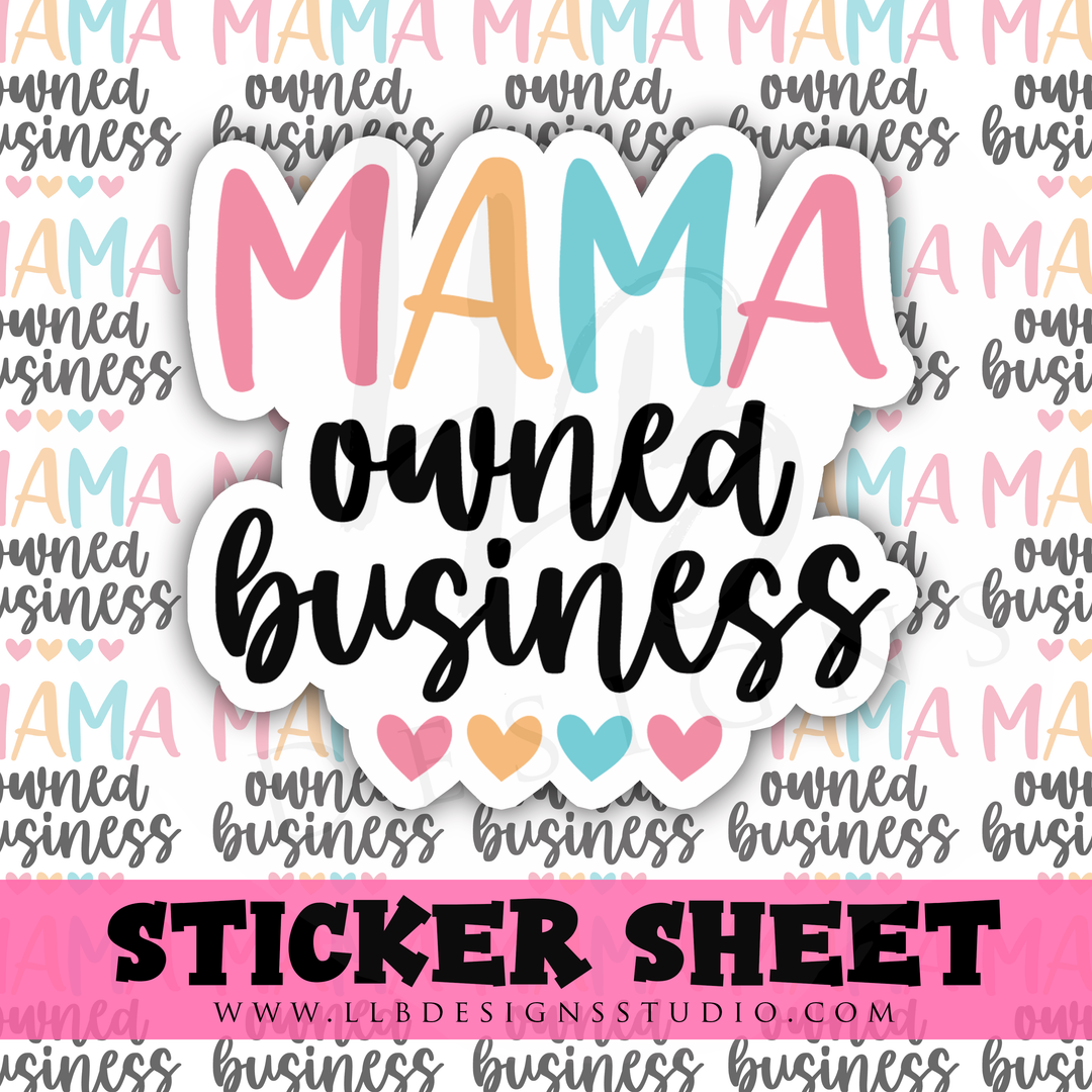 Mama Owned Business | Packaging Stickers | Business Branding | Small Shop Stickers | Sticker #: S0309 | Ready To Ship