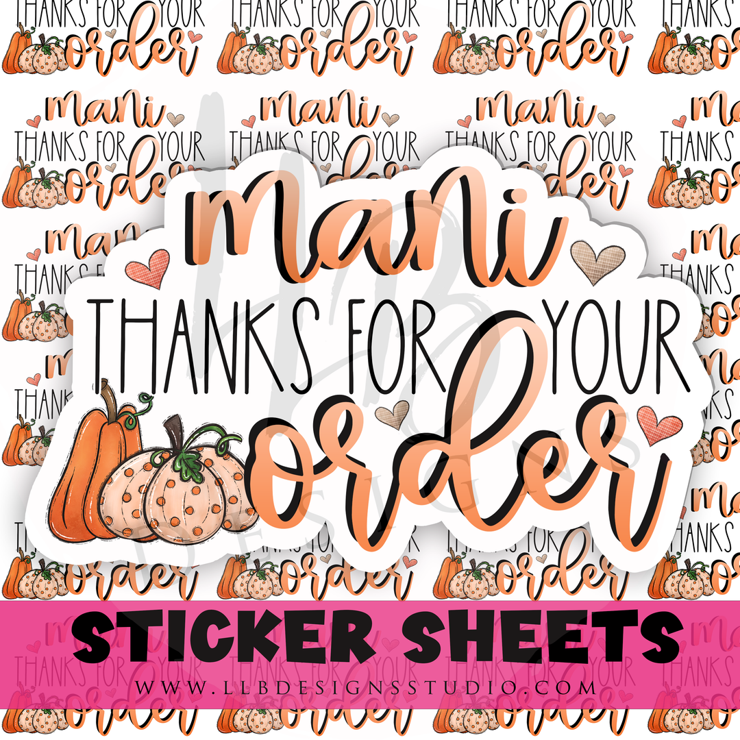 Mani Thanks For Your Order | Packaging Stickers | Business Branding | Small Shop Stickers | Sticker #: S0488 | Ready To Ship