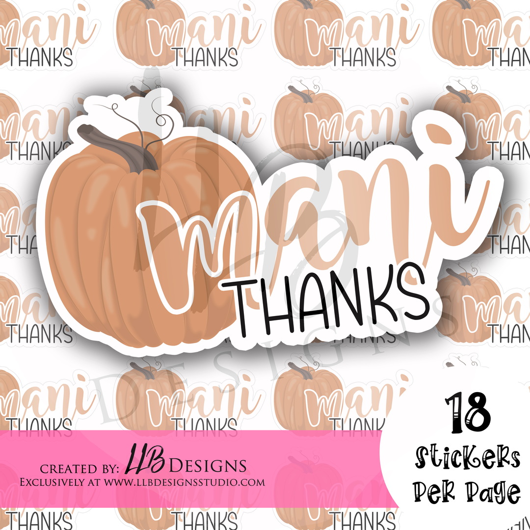 Mani Thanks Pumpkin | Packaging Stickers | Business Branding | Small Shop Stickers | Sticker #: S0218 | Ready To Ship