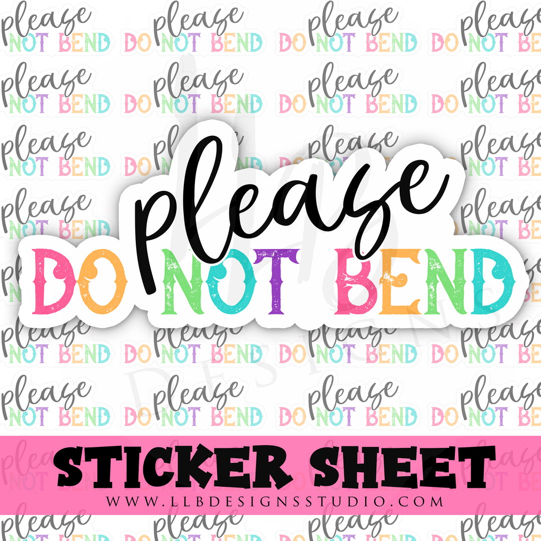 Colorful Letters Please Do Not Bend | Packaging Stickers | Business Branding | Small Shop Stickers | Sticker #: S0354 | Ready To Ship