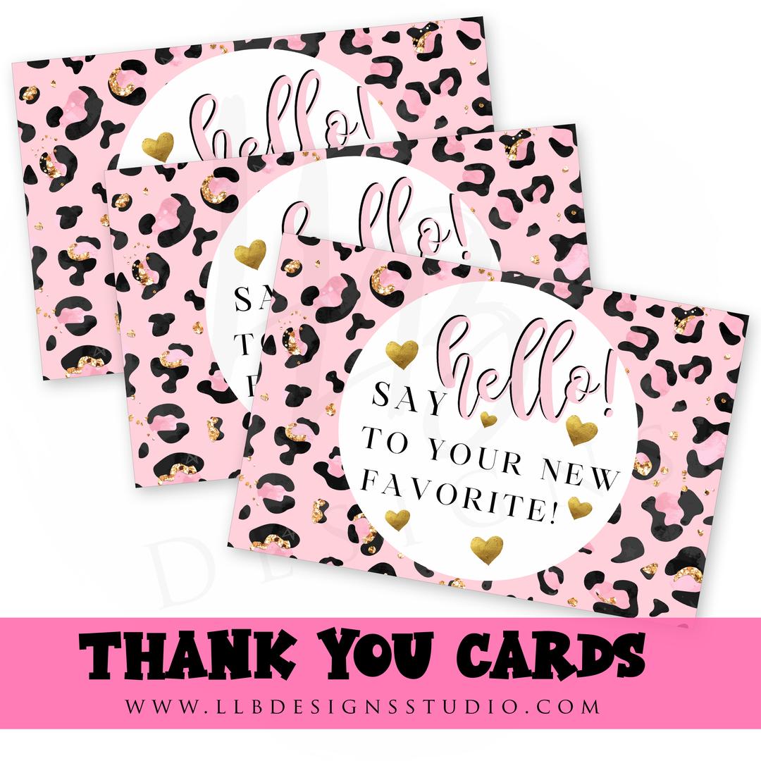 Packaging Insert | Say Hello To Your New Favorite | Pink Cheetah | SIZE 4 X 6 INCHES | Card Number: TY40 | Ready To Ship