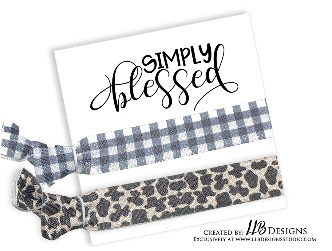 HAIR TIE CARDS ONLY! | Simply Blessed- Hair Tie Card | 10 or 25 Cards | SKU: HTC08
