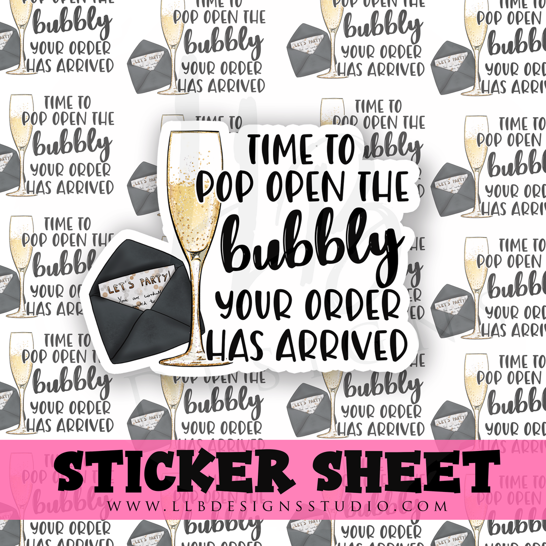 Time To Pop Some Bubbly | Packaging Stickers | Business Branding | Small Shop Stickers | Sticker #: S0292 | Ready To Ship