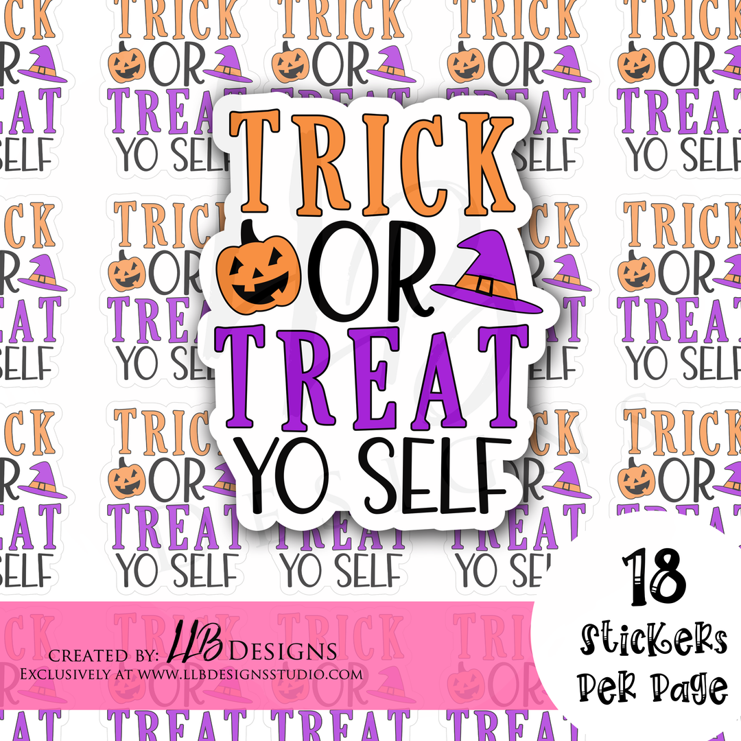 Trick Or Treats Yo Self| Packaging Stickers | Business Branding | Small Shop Stickers | Sticker #: S0241 | Ready To Ship