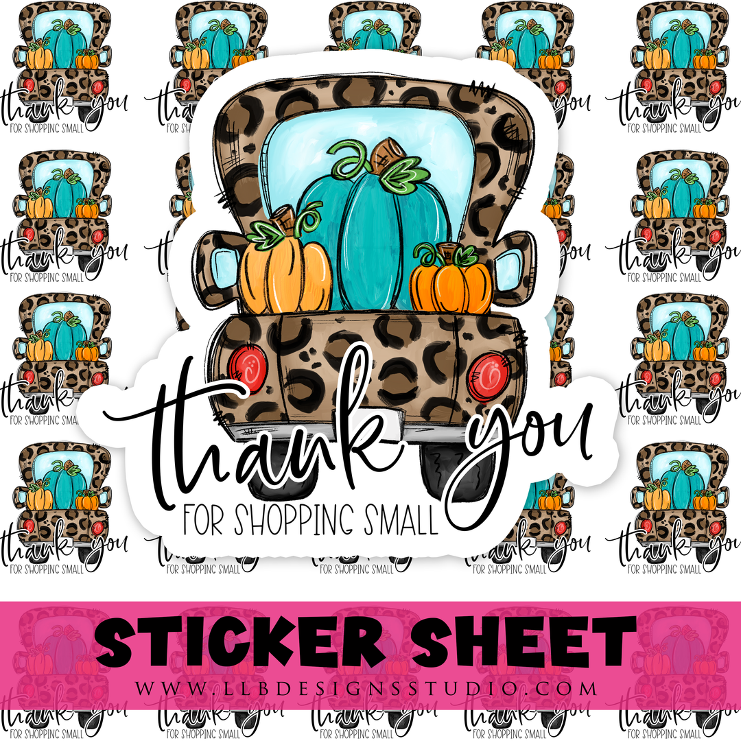 Fall Truck Thank You For Shopping Small | Packaging Stickers | Business Branding | Small Shop Stickers | Sticker #: S0485 | Ready To Ship