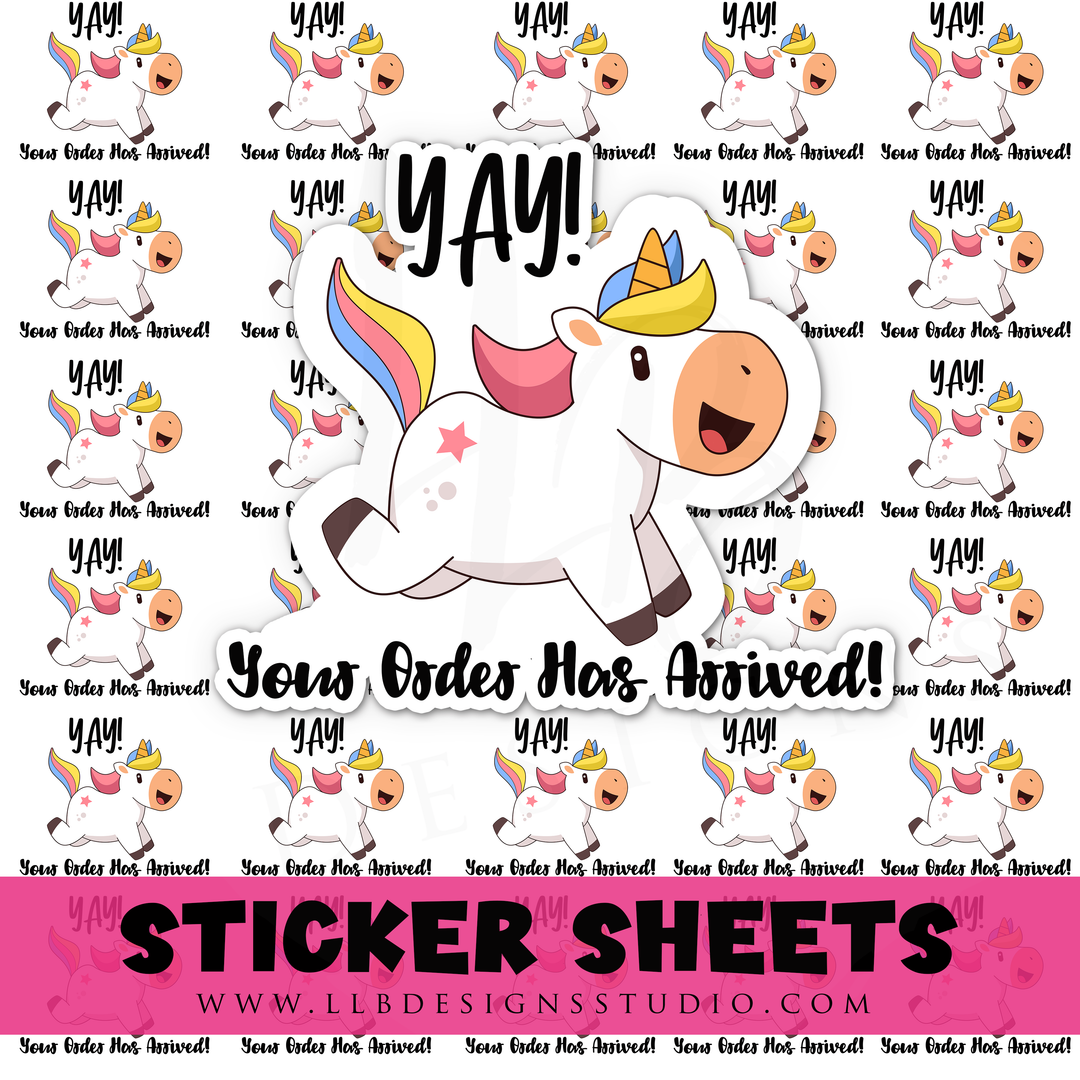 Yay- Your Order Has Arrived - Unicorn Theme | Packaging Stickers | Business Branding | Small Shop Stickers | Sticker #: S0388 | Ready To Ship
