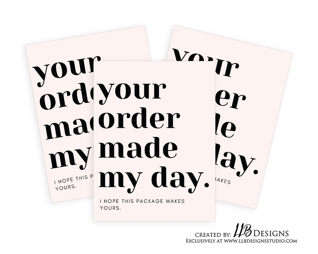 Packaging Insert | Your Order Made My Day - Light Pink | SIZE 4 X 3 INCHES | Card Number: TY32 | Ready To Ship