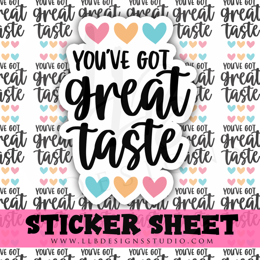 You've Got Great Taste | Packaging Stickers | Business Branding | Small Shop Stickers | Sticker #: S0323 | Ready To Ship