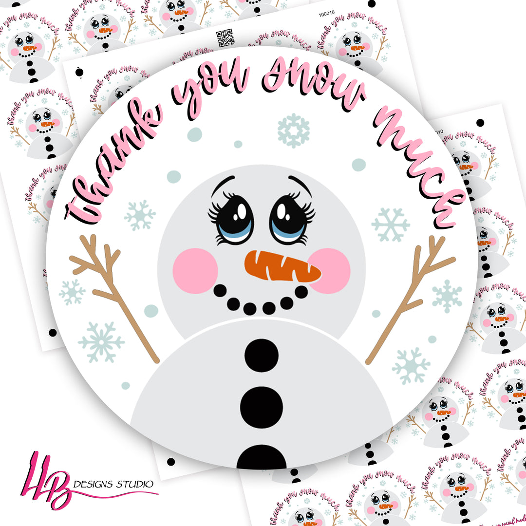 Thank You Snow Much Business Branding, Small Shop Stickers , Sticker #: S0671, Ready To Ship