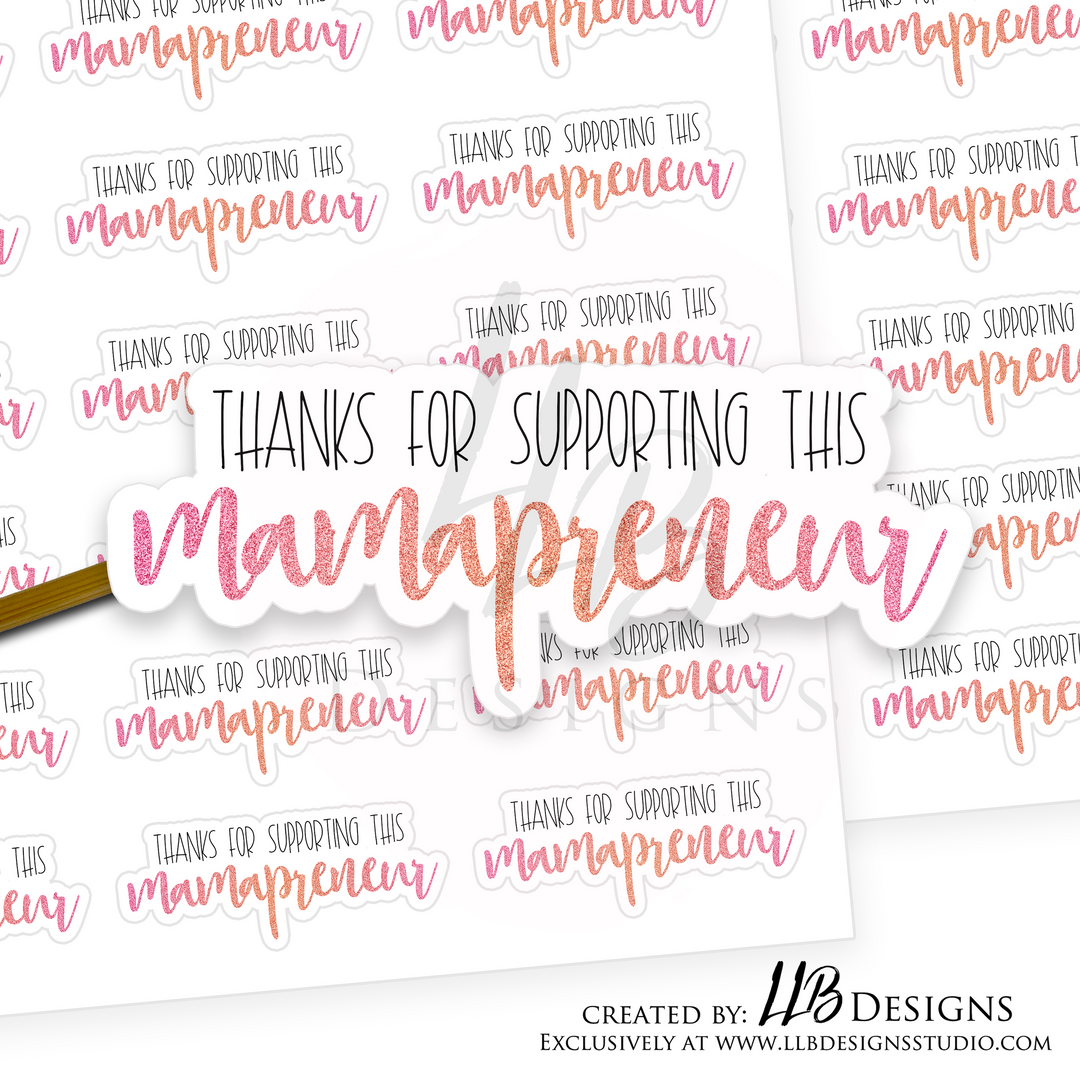 Peach Pink Glitter - Thanks For Supporting This Mamapreneur |  Packaging Stickers | Business Branding | Small Shop Stickers | Sticker #: S0082| Ready To Ship