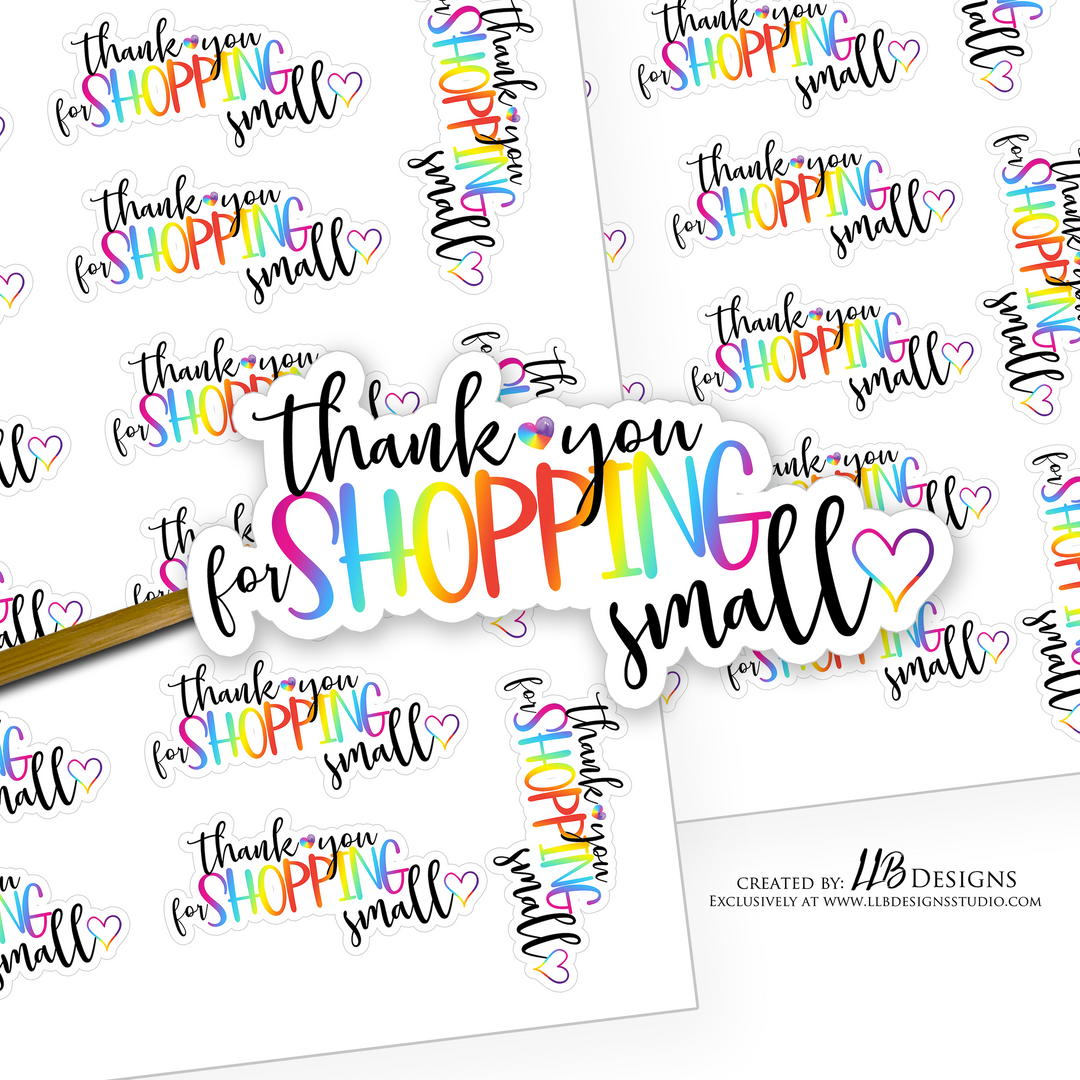 Colorful Thank You For Shopping Small |  Packaging Stickers | Business Branding | Small Shop Stickers | Sticker #: S0067 | Ready To Ship