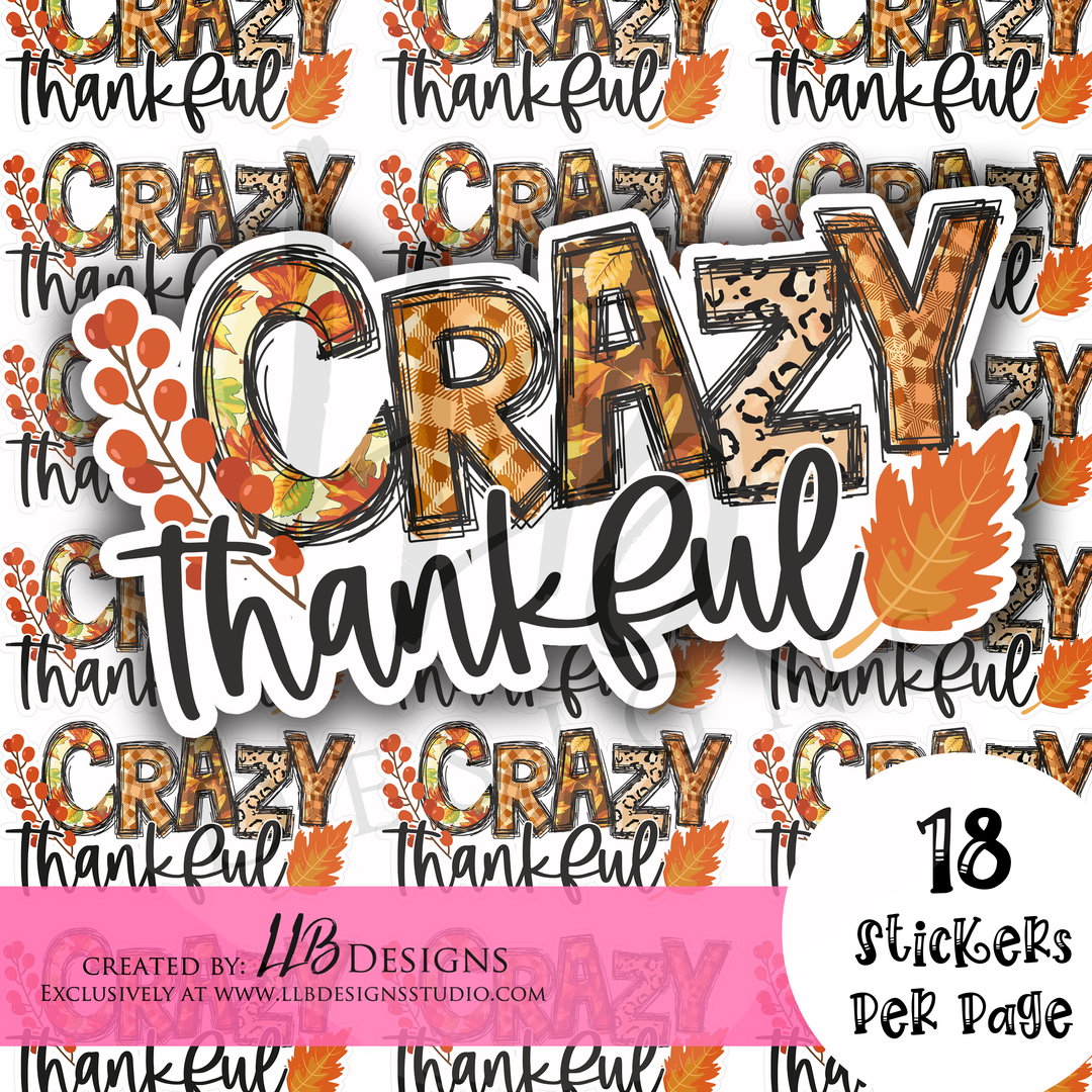 Crazy Thankful |  Packaging Stickers | Business Branding | Small Shop Stickers | Sticker #: S0201  Ready To Ship