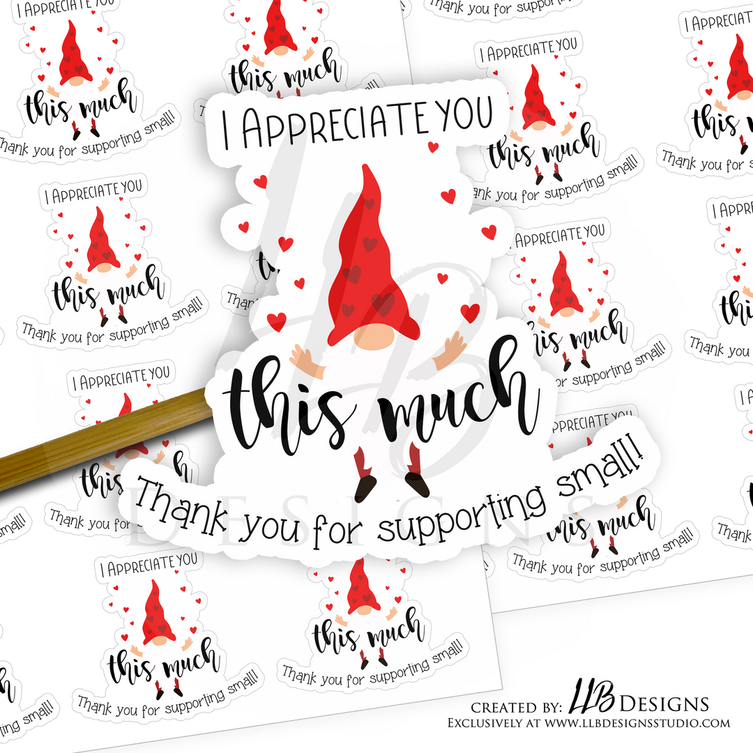 Gnomes Thank You Appreciate You |  Packaging Stickers | Business Branding | Small Shop Stickers | Sticker #: S0084 | Ready To Ship