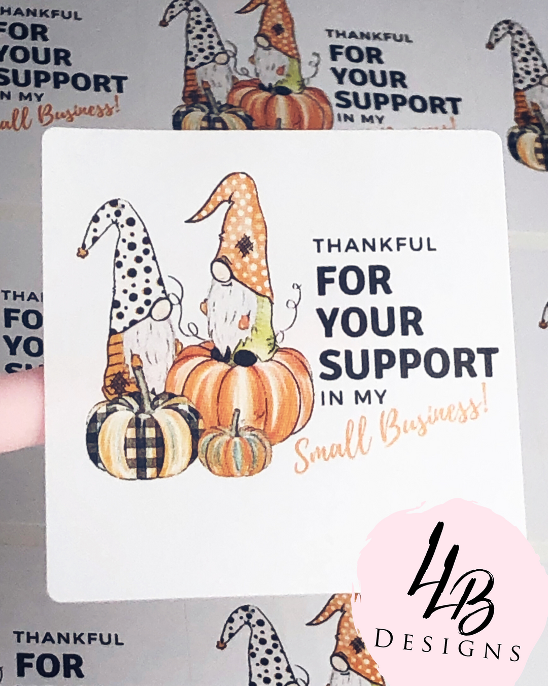Gnomes - Thankful For Your Support Fall  | Packaging Stickers | Business Branding | Small Shop Stickers | Sticker #: S0080 | Ready To Ship