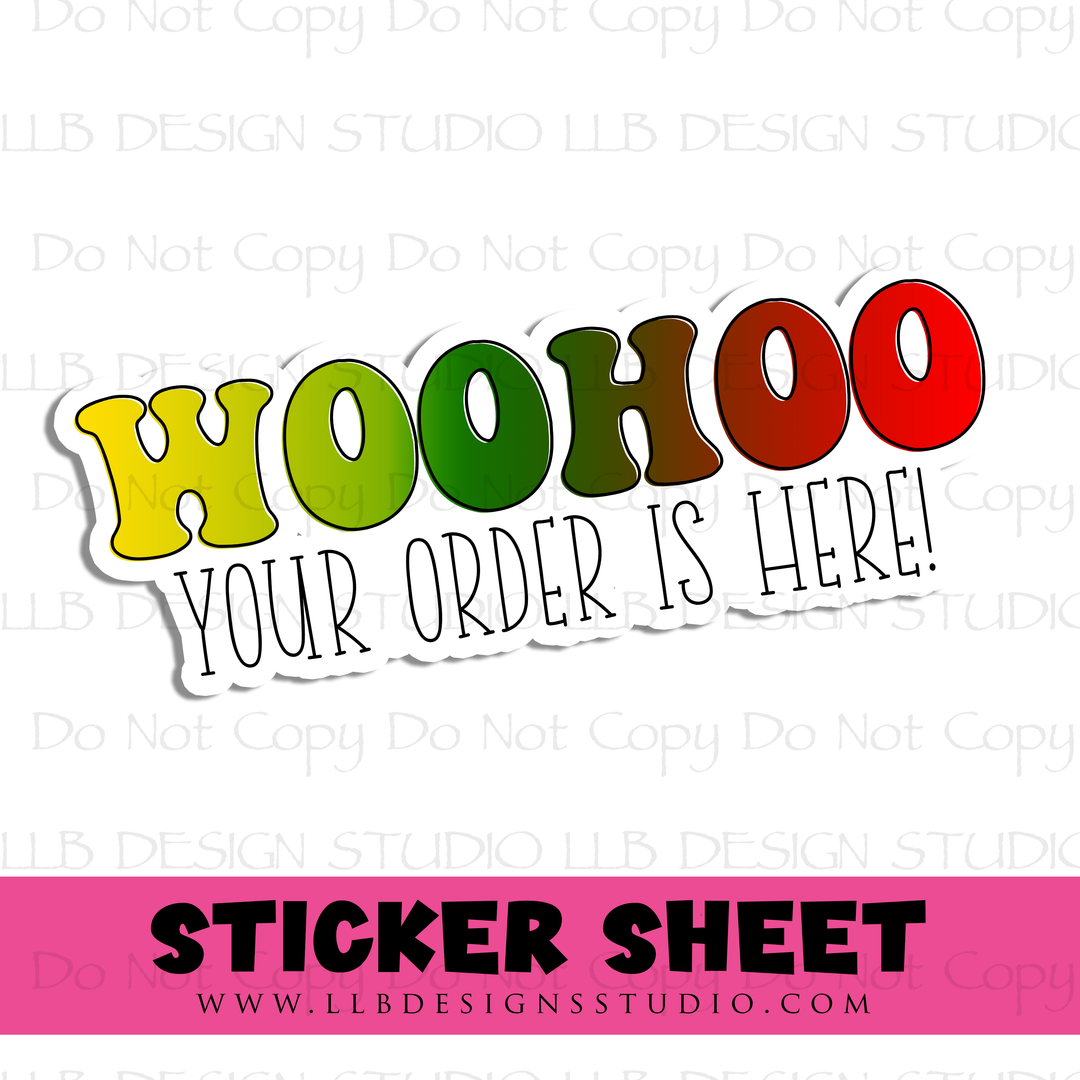 Juneteenth Woohoo Your Order Is Here |  Packaging Stickers | Business Branding | Small Shop Stickers | Sticker #: S0404 | Ready To Ship