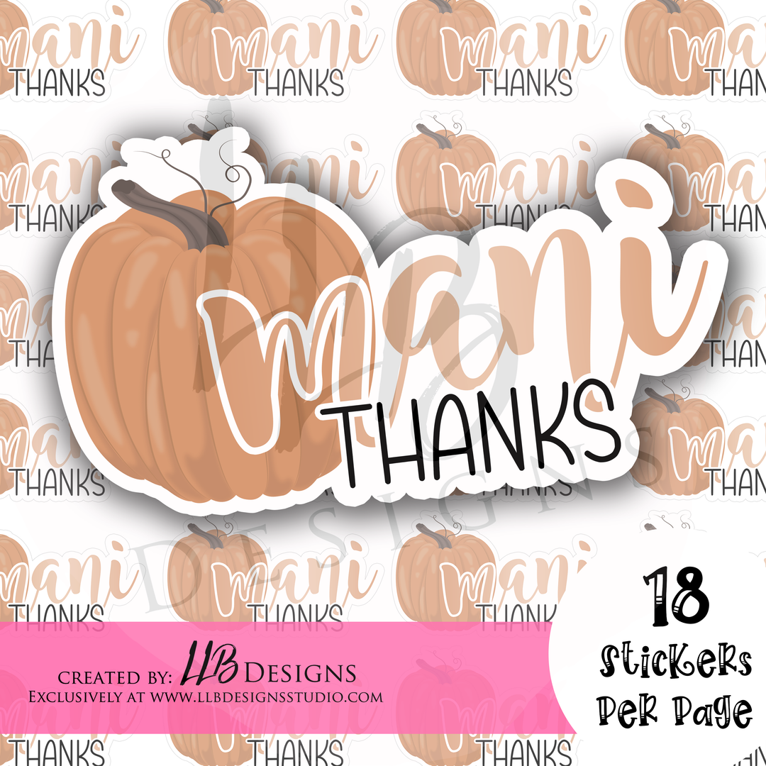 Mani Thanks Pumpkin |  Packaging Stickers | Business Branding | Small Shop Stickers | Sticker #: S0218 | Ready To Ship