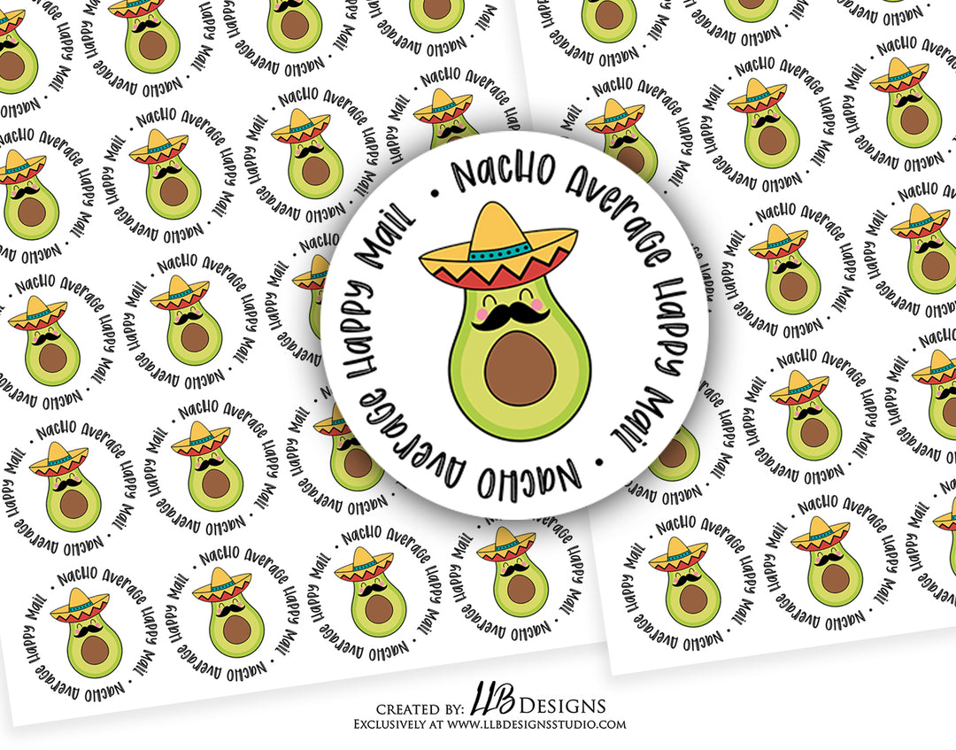 Nacho Average Happy Mail | Business Branding | Small Shop Stickers | Sticker #: S0147 | Ready To Ship