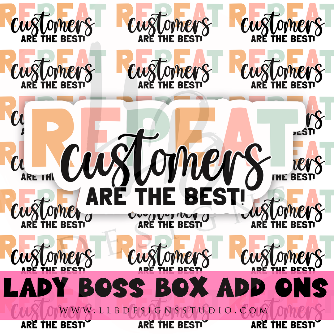Repeat Customers Are The Best  |  Packaging Stickers | Business Branding | Small Shop Stickers | Sticker #: S0376 | Ready To Ship