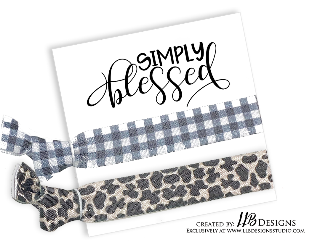 HAIR TIE CARDS ONLY!  | Simply Blessed-  Hair Tie Card | 10 or 25  Cards | SKU: HTC08