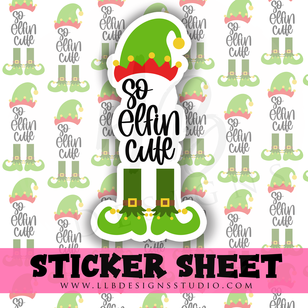 So Elfin Cute |  Packaging Stickers | Business Branding | Small Shop Stickers | Sticker #: S0275 | Ready To Ship