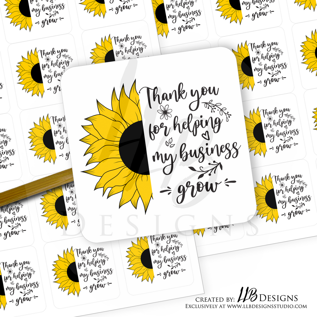 Sunflower - Thanks For Helping My Business Grow |  Packaging Stickers | Business Branding | Small Shop Stickers | Sticker #: S0083 | Ready To Ship