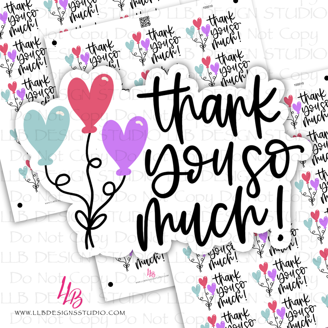 Thank You So Much Three Heart Balloons, Business Branding, Small Shop Stickers , Sticker #: S0610, Ready To Ship