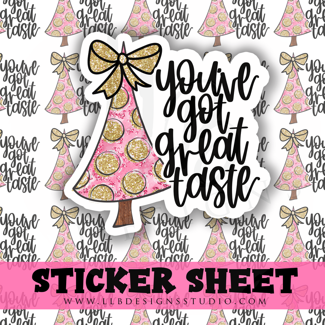 You've Got Great Taste |  Packaging Stickers | Business Branding | Small Shop Stickers | Sticker #: S0283 | Ready To Ship